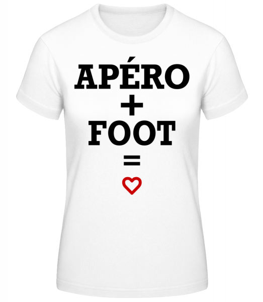Apéro + Foot - T-shirt standard Femme - Blanc - Devant