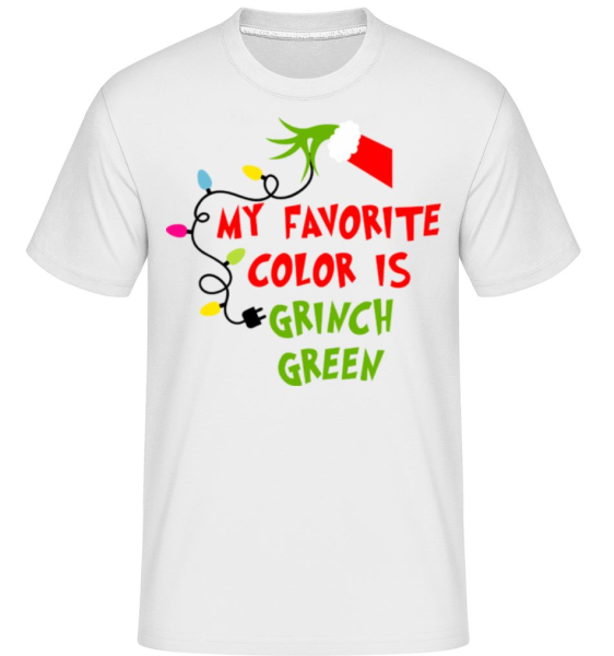 My Favorite Color Is Grinch Green - Shirtinator Männer T-Shirt - Weiß - Vorne