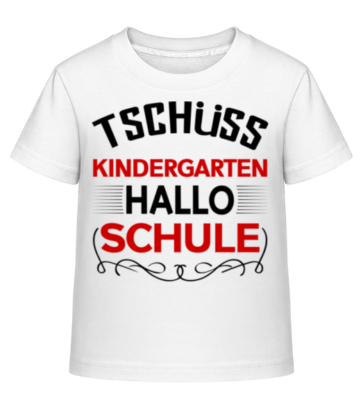 Hallo Schule - Kinder Shirtinator T-Shirt - Weiß - Vorne