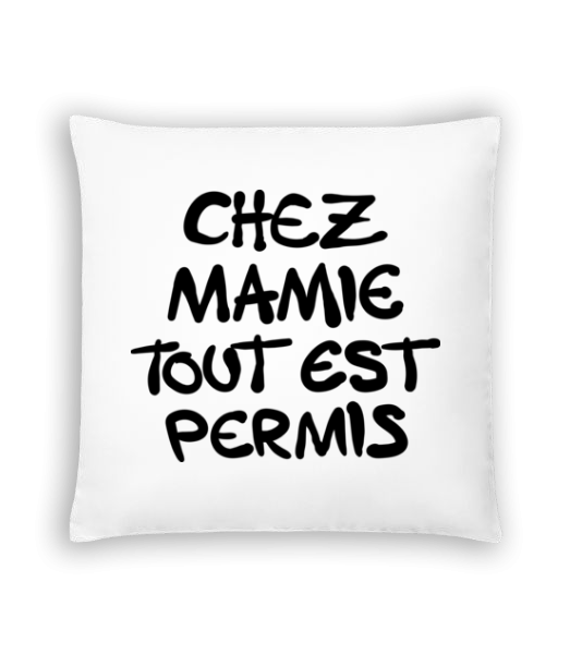 Chez Mamie Tout Est Permis - Coussin - Blanc - Devant
