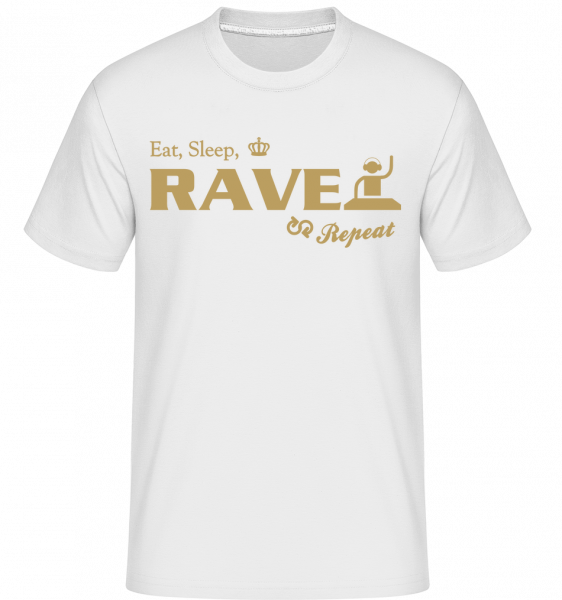 Eat Sleep Rave Repeat -  T-Shirt Shirtinator homme - Blanc - Devant