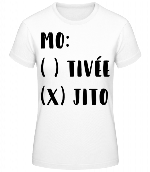 Motivée Mojito - T-shirt standard Femme - Blanc - Devant