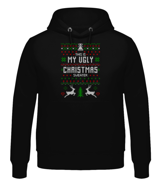 This Is My Ugly Christmas Sweater - Sweat à capuche Homme - Noir - Devant