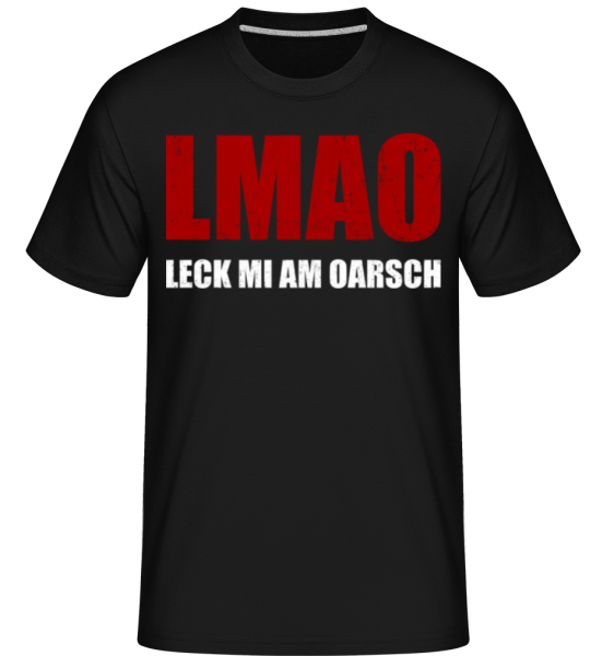 LMAO Leck Mi Am Oarsch - Shirtinator Männer T-Shirt - Schwarz - Vorne