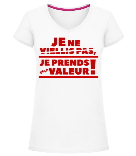 Je Prends De La Valeur! - T-shirt col en V Femme - Blanc - Devant