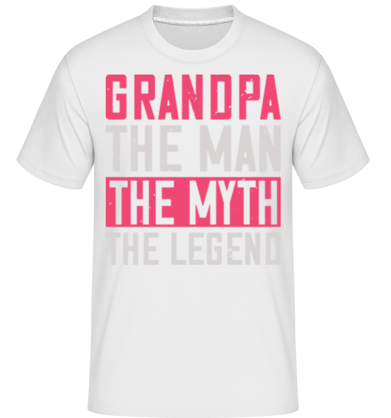 Grandpa The Myth -  T-Shirt Shirtinator homme - Blanc - Devant