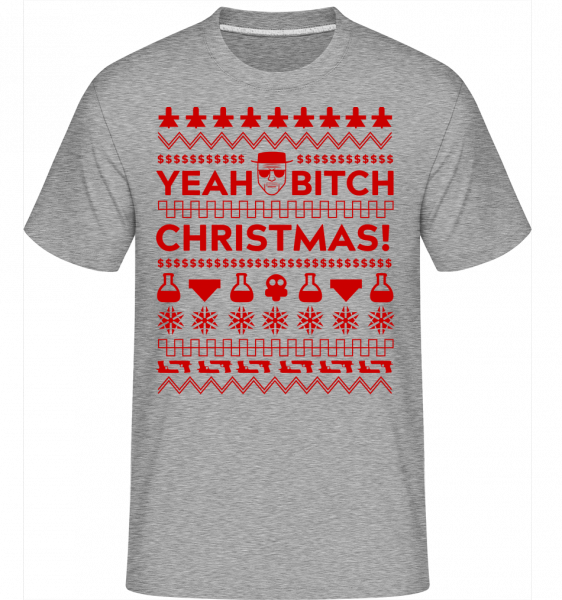 Yeah Bitch Christmas -  T-Shirt Shirtinator homme -  - Devant