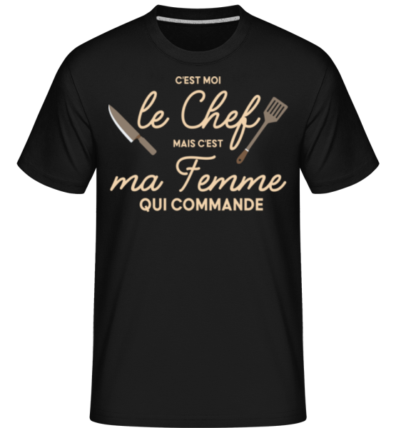 C'est Moi Le Chef -  T-Shirt Shirtinator homme - Noir - Devant