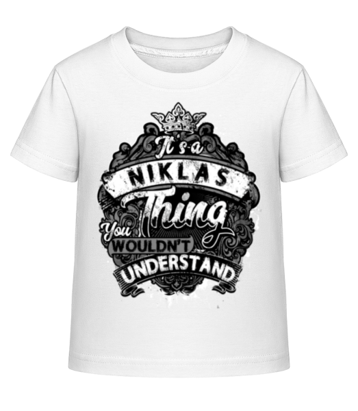 It's A Niklas Thing - Kinder Shirtinator T-Shirt - Weiß - Vorne