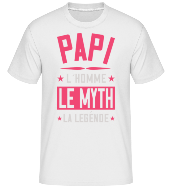 Papi Le Mythe La Légende -  T-Shirt Shirtinator homme - Blanc - Devant
