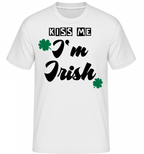 Kiss Me I'm Irish - Shirtinator Männer T-Shirt - Weiß - Vorn