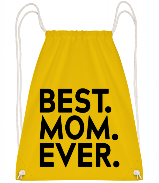 Best Mom Ever - Turnbeutel - Gelb - Vorn
