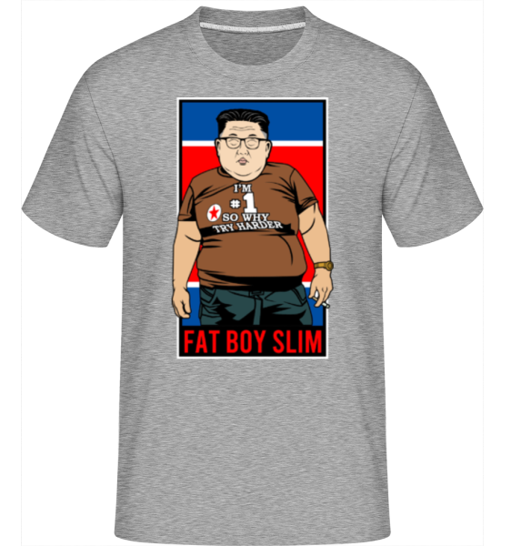 Fat Boy Slim Kim Jong Un -  T-Shirt Shirtinator homme - Gris chiné - Devant