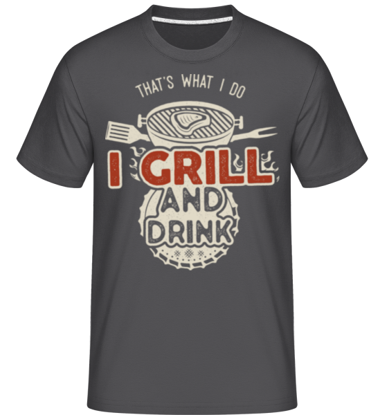 I Grill And Drink - Shirtinator Männer T-Shirt - Anthrazit - Vorne