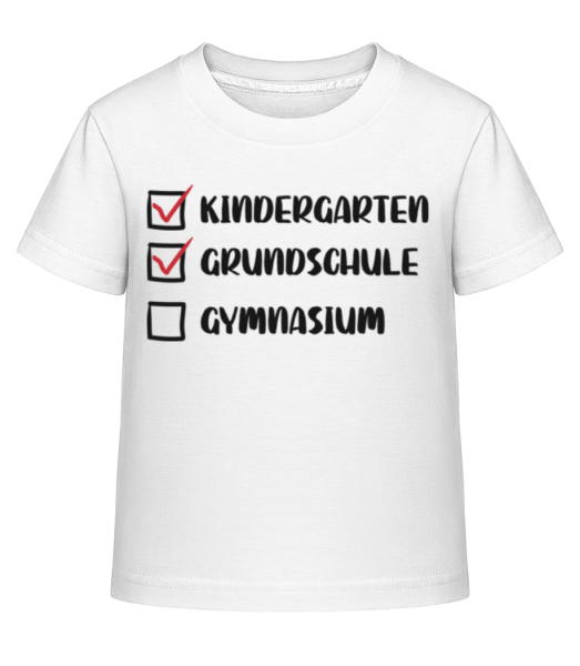 Kindergarten Grundschule Gymnasium - Kinder Shirtinator T-Shirt - Weiß - Vorne