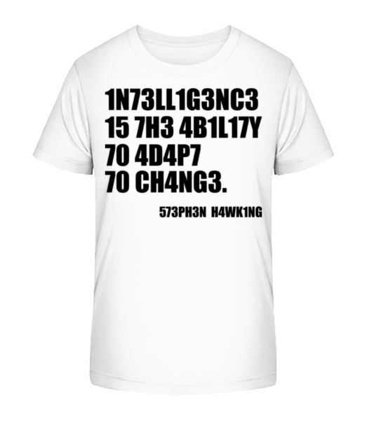 Intelligence Adapt To Changes - Kinder Bio T-Shirt Stanley Stella - Weiß - Vorne
