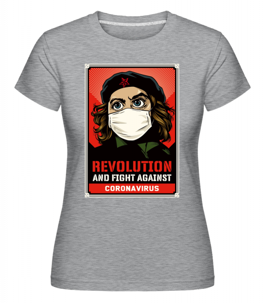 Revolution And Fight - Shirtinator Frauen T-Shirt - Grau meliert - Vorn