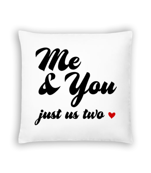 Me & You - Just Us Two - Coussin - Blanc - Devant