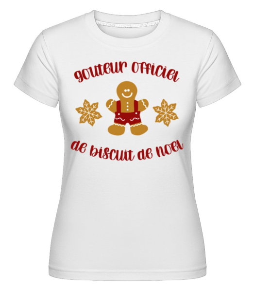 Goûteur Officie De Biscuit De Noël -  T-shirt Shirtinator femme - Blanc - Devant