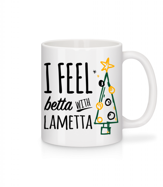 I Feel Betta With Lametta - Mug en céramique blanc - Blanc - Devant