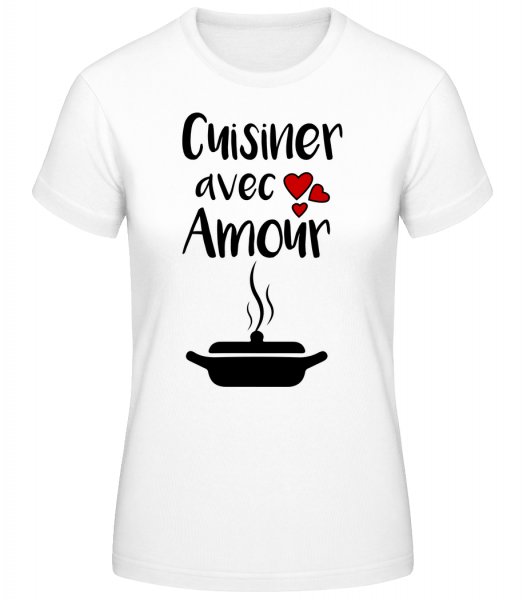 Cuisiner Avec Amour - T-shirt standard Femme - Blanc - Devant