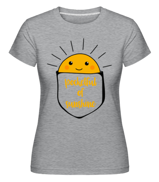 Pocketful Of Sunshine -  T-shirt Shirtinator femme - Gris chiné - Devant
