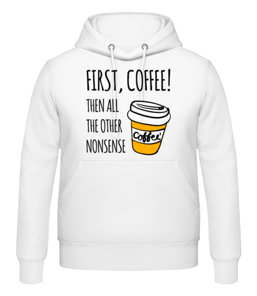 First Coffee - Männer Hoodie - Weiß - Vorne