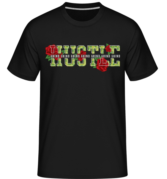 Hustle - Shirtinator Männer T-Shirt - Schwarz - Vorne