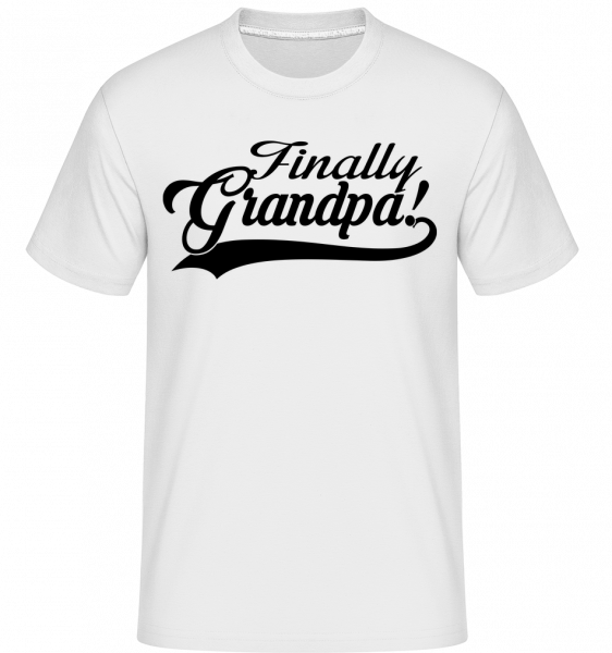 Finally Grandpa -  T-Shirt Shirtinator homme - Blanc - Devant