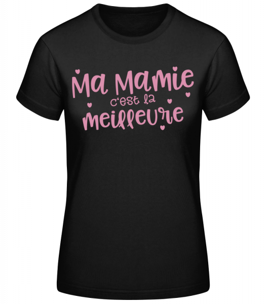 Ma Mamie C'est La Meilleure - T-shirt standard Femme - Noir - Devant