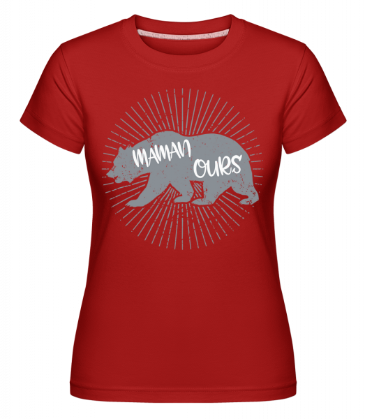 Maman Ours -  T-shirt Shirtinator femme - Rouge - Devant