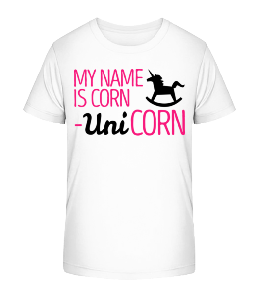My Name Is Corn, Unicorn - T-shirt bio Enfant Stanley Stella - Blanc - Devant