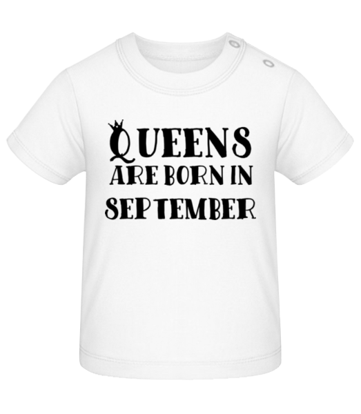 Queens Are Born In September - Baby T-Shirt - Weiß - Vorne