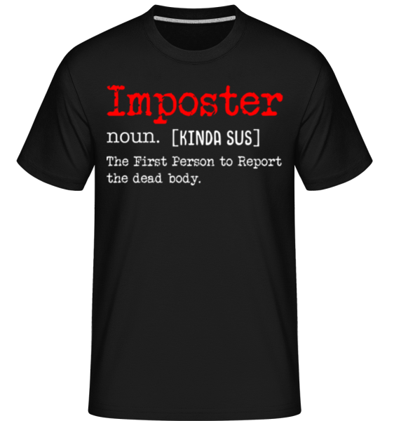 Imposter Definition Design - Shirtinator Männer T-Shirt - Schwarz - Vorne