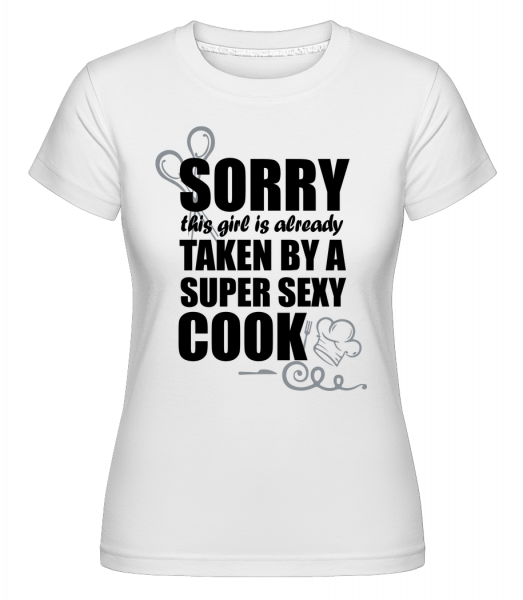 Super Sexy Cook - Shirtinator Frauen T-Shirt - Weiß - Vorn