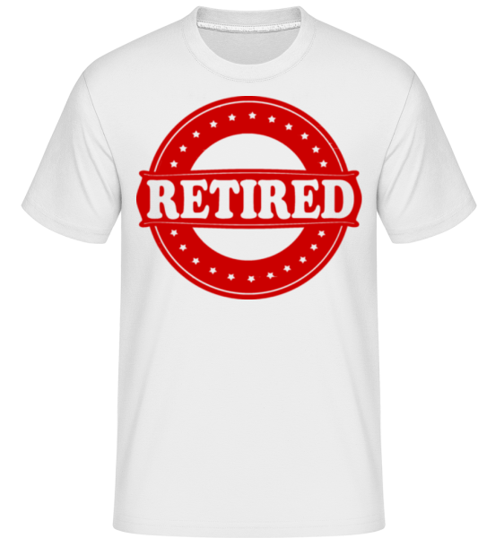 Retired Sign - Shirtinator Männer T-Shirt - Weiß - Vorne