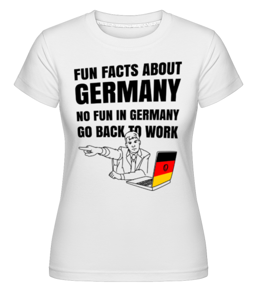 Fun Facts Germany -  T-shirt Shirtinator femme - Blanc - Devant