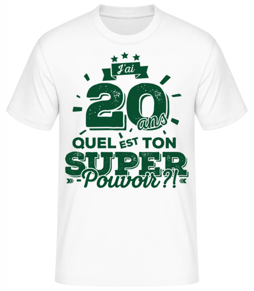 20 Ans Super Pouvoir - T-shirt standard Homme - Blanc - Devant