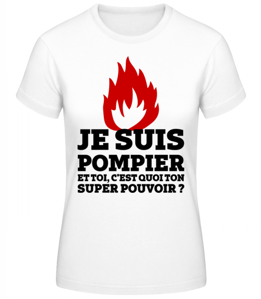 Je Suis Pompier - T-shirt standard Femme - Blanc - Devant
