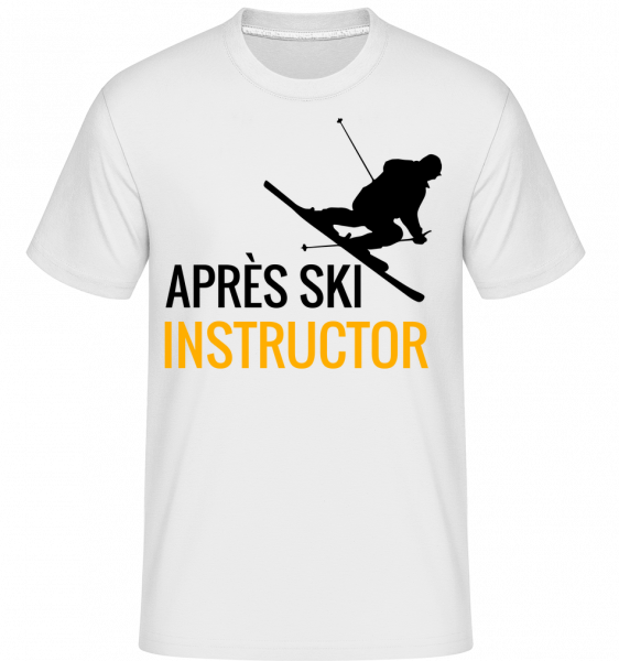 Après Ski Instructor -  T-Shirt Shirtinator homme - Blanc - Devant