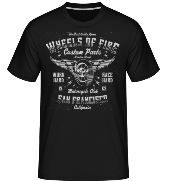Wheels Of Fire -  T-Shirt Shirtinator homme - Noir - Devant