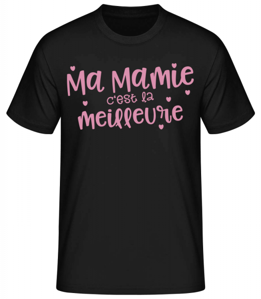 Ma Mamie C'est La Meilleure - T-shirt standard homme - Noir - Devant