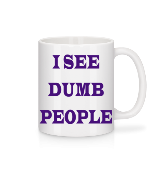 I See Dumb People - Mug en céramique blanc - Blanc - Devant