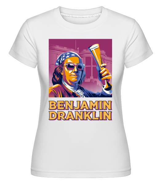 Benjamin Dranklin -  T-shirt Shirtinator femme - Blanc - Devant