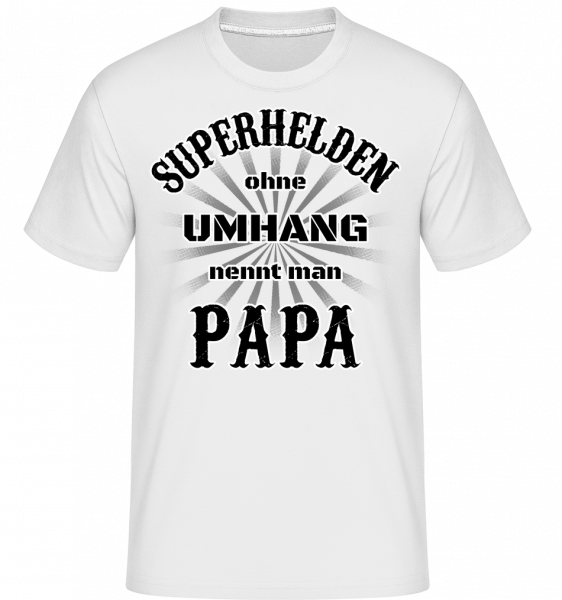 Superhelden Nennt Man Papa - Shirtinator Männer T-Shirt - Weiß - Vorn