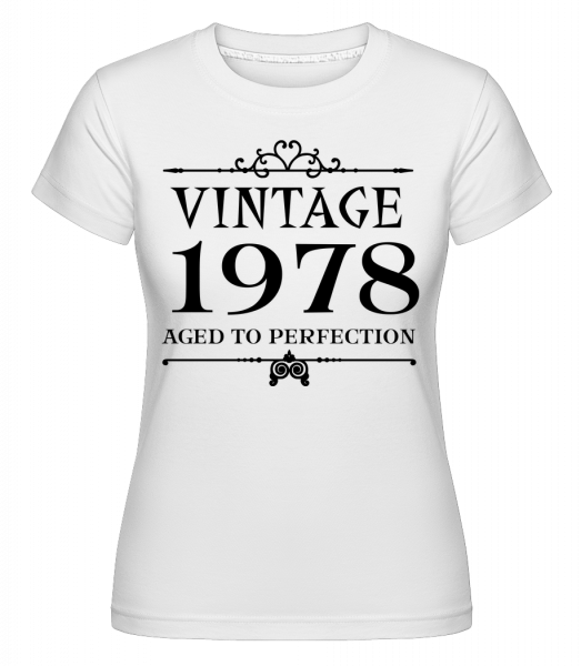 Vintage 1978 Perfection -  T-shirt Shirtinator femme - Blanc - Devant