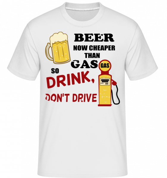 Drink Don't Drive -  T-Shirt Shirtinator homme - Blanc - Devant