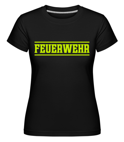 Feuerwehr - Shirtinator Frauen T-Shirt - Schwarz - Vorne