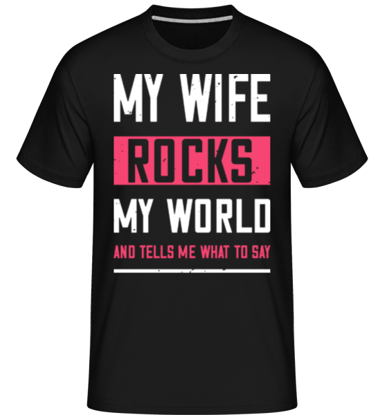 My Wife Rocks My World - Shirtinator Männer T-Shirt - Schwarz - Vorne
