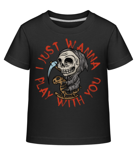 I Just Wanna Play - T-shirt shirtinator Enfant - Noir - Devant